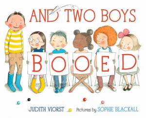 Judith Viorst - And Two Boys Booed