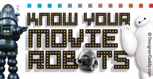 Designer Daddy Best of 2015 - Movie Robots